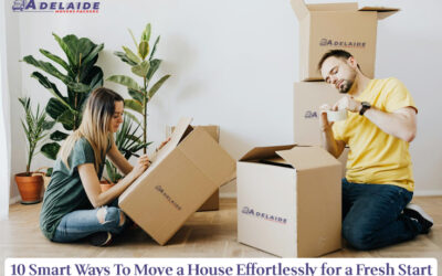 10 Smart Ways To Move a House Effortlessly for a Fresh Start